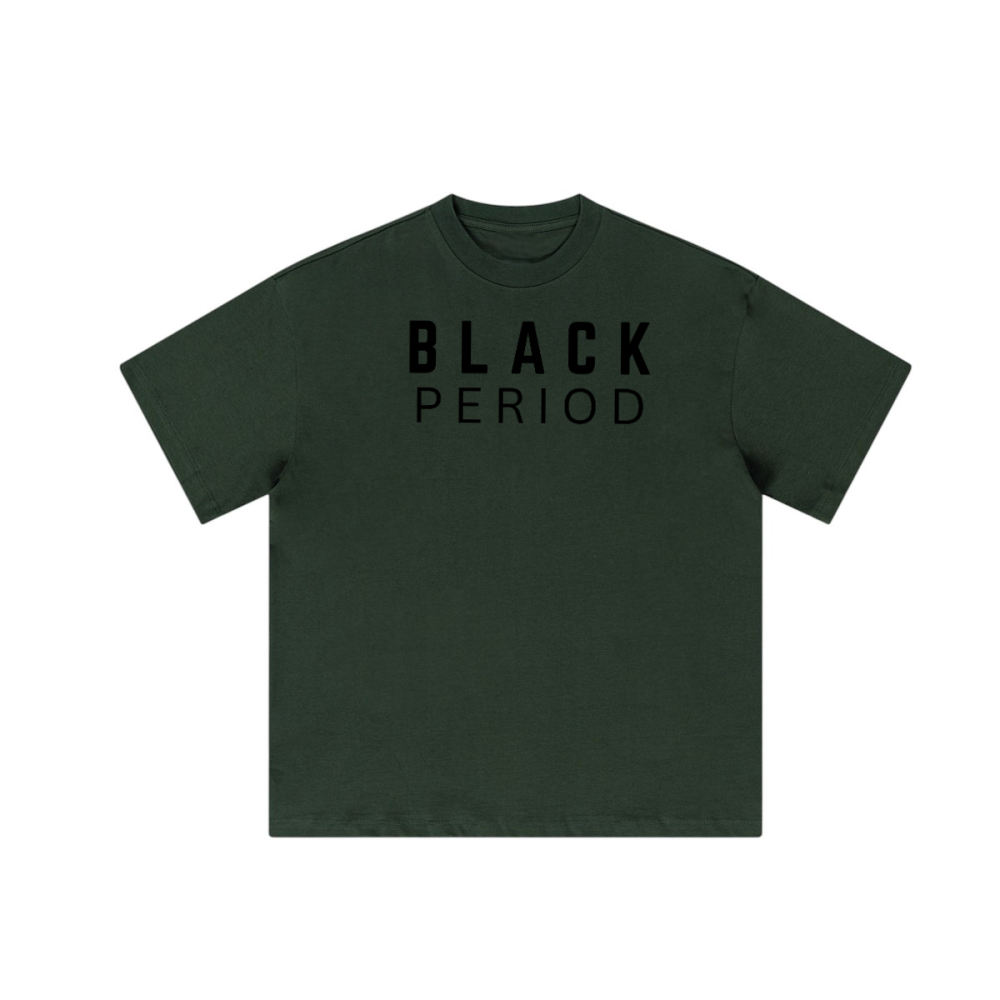 BLACK PERIOD Heavyweight Loose TEE