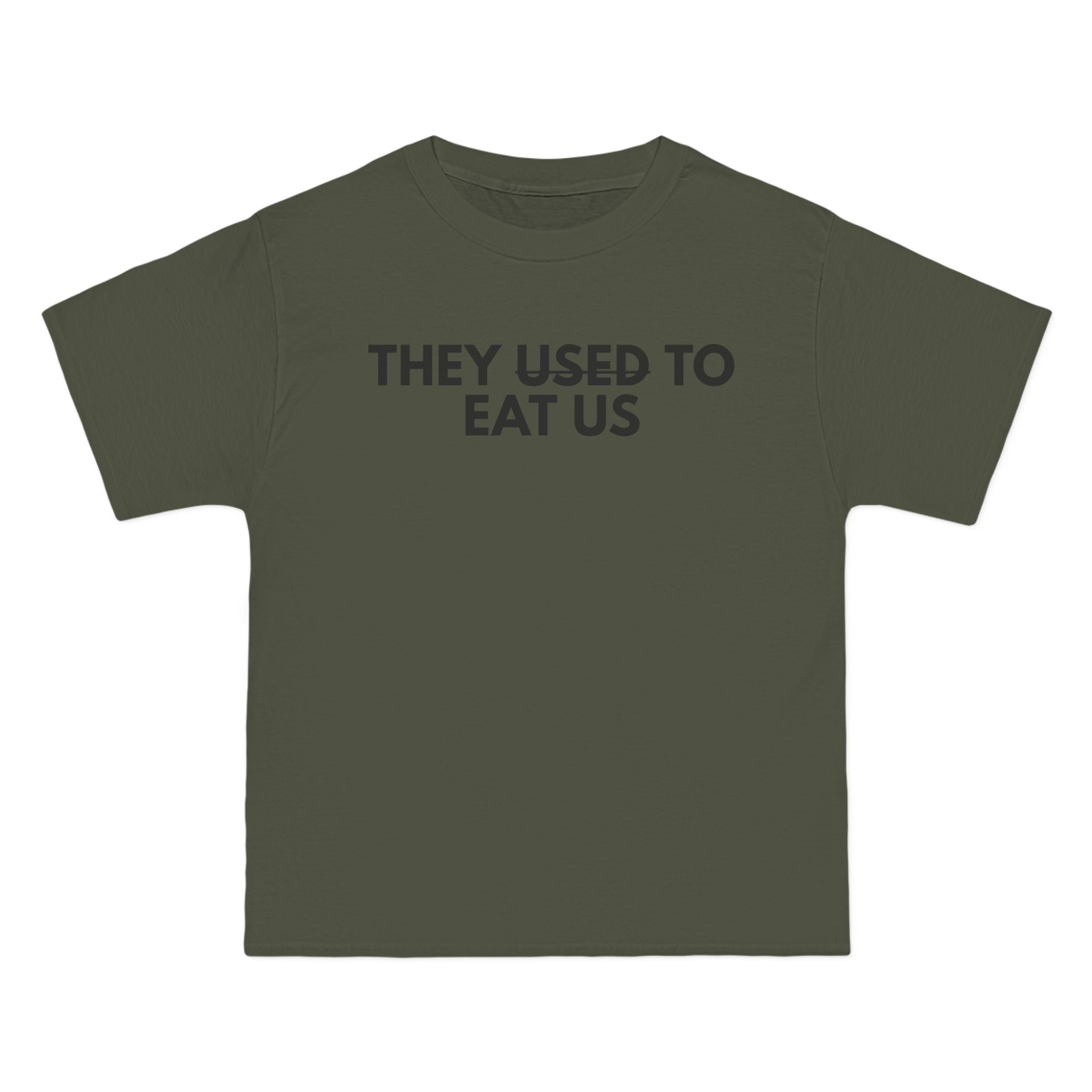 “They Used to Eat Us” Short-Sleeve T-Shirt