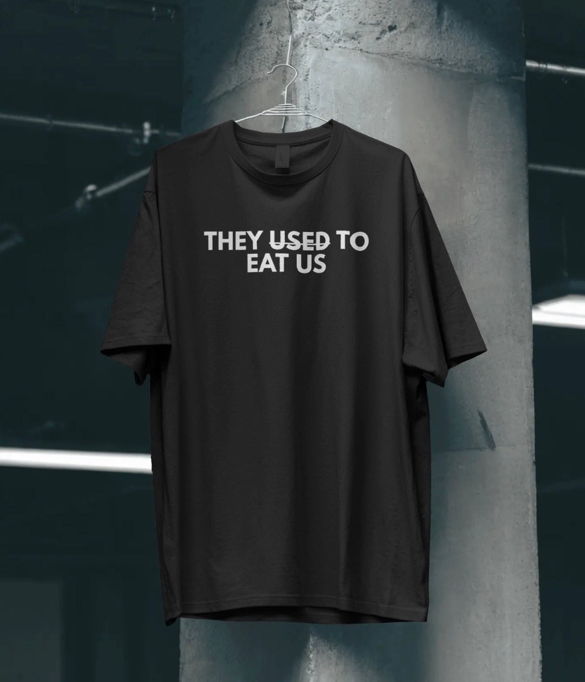 “They Used to Eat us” Short-Sleeve T-Shirt